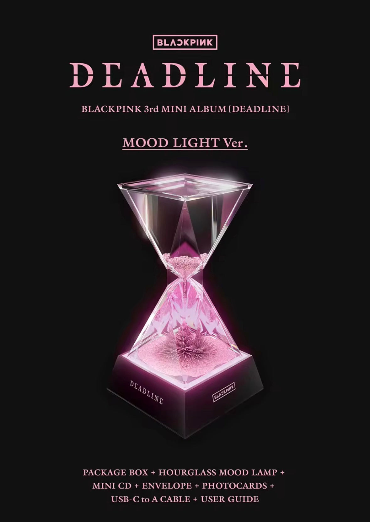 OFFICIAL BLACK PINK (3rd mini album)”Deadline” mood light ver